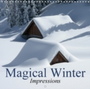 Magical Winter Impressions 2018 : Enchanting Landscapes in White - Book