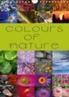 Colours of Nature / UK-Version 2019 : Explore the wonderful coulours of nature in 24 stunning photographs - Book