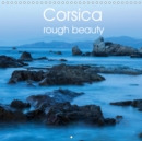 Corsica rough beauty 2019 : Corsica, rough and beauty at the same time - Book