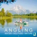 Angling - water, solitude and nature 2019 : Casting out in breathtaking countryside - Book