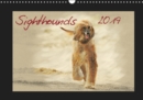 Sighthounds 2019 2019 : Sighthounds - The calendar is designed in ornate watercolor style so that each image looks like work of art. - Book