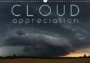 Cloud Appreciation 2019 : Enjoy and appreciate 12 different clouds throughout the year - Book