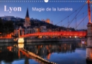Lyon Magie de la lumiere 2019 : Lyon la nuit met en valeur la fee electricite. - Book