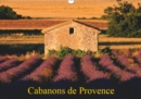 Cabanons de Provence 2019 : Autrefois, les paysans allaient aux champs a pied ou a cheval. Les champs etaient souvent loin des villages, alors, ils construisaient des cabanons pour ranger leurs outils - Book