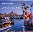 Wonderful Island Mallorca 2019 : Islands of the Balearic - Book