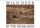 Wild Deer In The Highlands 2019 : Enjoy the majestic beauty of wild deer in its natural environment - Book