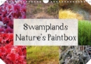 Swamplands Nature's Paintbox 2019 : This calendar shows the living colours in the moorlands - Book