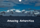 Amazing Antarctica 2019 : Images of the beautiful Antarctic Peninsular - Book