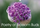 Poetry of Blossom Buds 2019 : Buds are the promise of a new beginning in nature - Book