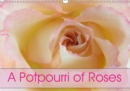 A Potpourri of Roses 2019 : Roses - an endless story - Book