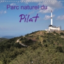 Parc naturel du Pilat 2019 : Le Pilat entre Loire et Rhone - Book