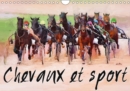 Chevaux et Sport 2019 : Serie de 12 tableaux pour mettre en valeur la beaute des Pur Sang  en action. - Book