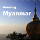 Amazing Myanmar 2019 : Myanmar - A journey through Burma/Myanmar is like travelling back in time - Book