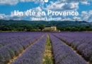 Un ete en Provence dans le Luberon 2019 : Impressions d'ete en Provence - Book