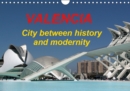 Valencia city between history and modernity 2019 : The most beautiful photos of the third largest city in Spain in a Calendar - Book
