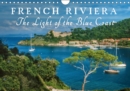 French Riviera The Light of the Blue Coast 2019 : Let yourself be captivated by the magical light of the French Mediterranean coast. - Book
