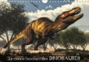 Le monde fascinant des dinosaures 2019 : Penetrez dans le monde fascinant des dinosaures et de la prehistoire ! - Book