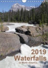 Waterfalls of North America 2019 2019 : Some of the most beautiful waterfalls of Canada and the Western USA - Book