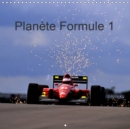 Planete Formule 1 2019 : Pour les passionnes, neophytes et amateurs de sensations fortes. - Book
