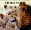 Planete Animal 2019 : Sachons preserver la faune de cette richesse naturelle de beaute qu'elle nous offre. - Book