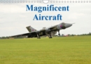 Magnificent Aircraft 2019 : Some of the world's great aircraft - Book