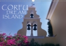Corfu Dream Island 2019 : The trip of your dreams - Book