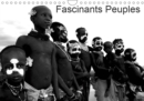 Fascinants Peuples 2019 : Beaute du corps, spectacle du corps autour de la planete. - Book