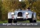 Morgan, the last real sports car 2019 : 13 images of beautiful historic and current Morgan cars - Book