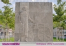Mannheim - City of the First Automobile in the World 2019 : Mannheim - Birthplace of the Automobile - Book
