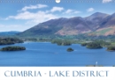 Cumbria - Lake District 2019 : This photo calendar of the Lake District shows you Britain's finest scenery, greenest countryside and grandest views. - Book