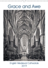 Grace and Awe 2019 : The Grace and Awe of English Medieval Cathedrals - Book
