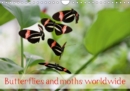 Butterflies and moths worldwide 2019 : Portrait of twelve brightly coloured butterflies from Africa, Asia and South America. - Book