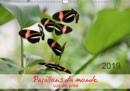 Papillons du monde, vus de pres 2019 : Portraits de douze papillons aux couleurs magnifiques, originaires d'Afrique, d'Asie et d'Amerique du Sud - macrophotographie. - Book