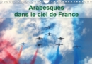 Arabesques dans le ciel de France 2019 : La patrouille de France dessine tous les ans des arabesques dans le ciel de France - Book