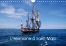 L'Hermione a Saint-Malo 2019 : Replique de L'Hermione, navire de guerre francais en service de 1779 a 1793. - Book