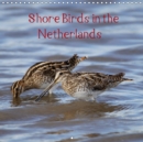 Shore Birds in the Netherlands 2019 : The beauty of our wonderful nature - Book