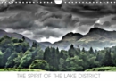 THE SPIRIT OF THE LAKE DISTRICT 2019 : Dramatic art depicting the essence both spiritual and iconic in the beautiful Cumbrian Lake District. - Book