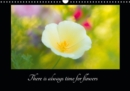 There is always time for flowers 2019 : Beautiful flowers for closer look - Book