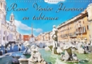 Rome Venise Florence en tableaux 2019 : Serie de 12 tableaux des plus belles vues de Rome Venise et Florence - Book