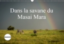 Dans la savane du Masai Mara 2019 : Les animaux de la savane - Book