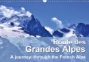 Route des Grandes Alpes 2019 : A journey through the French Alps - Book