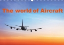 The world of Aircraft 2019 : Interesting photos of aircraft - Book
