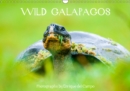 WILD GALAPAGOS 2019 : Evocative images of wildlife in the Galapagos Islands, Ecuador. - Book