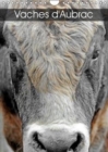 Vaches d'Aubrac 2019 : Les vaches de la race Aubrac en Aveyron - Book