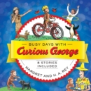 Busy Days with Curious George - Book