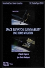 Space Elevator Survivability Space Debris Mitigation - Book