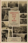 Germany's Final Days of Peace - Book