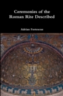 Ceremonies of the Roman Rite Described - Book