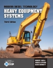 Modern Diesel Technology : Heavy Equipment Systems - Book