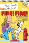 Fire! Fire!: A Branches Book (Hilde Cracks the Case #3) - Book